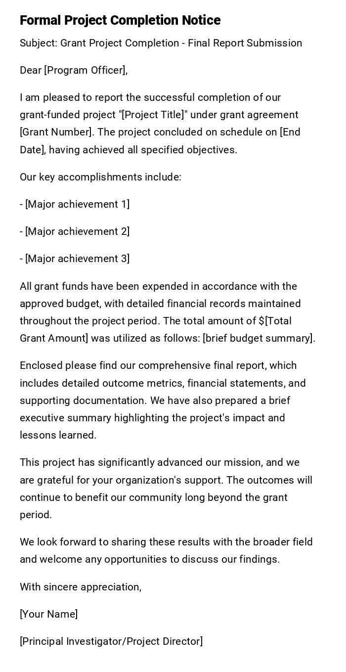Formal Project Completion Notice Formal Project Completion Notice