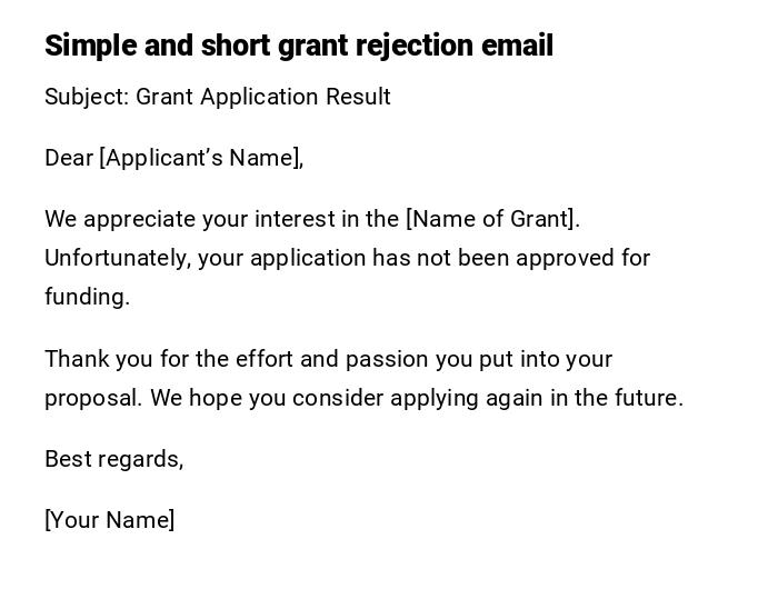 Simple and short grant rejection email Simple and short grant rejection email