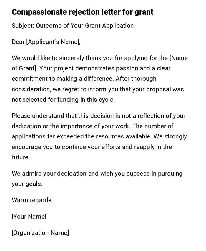 Compassionate rejection letter for grant Compassionate rejection letter for grant