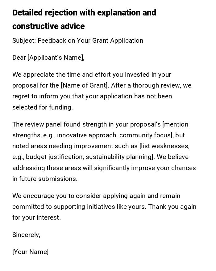 Detailed rejection with explanation and constructive advice Detailed rejection with explanation and constructive advice