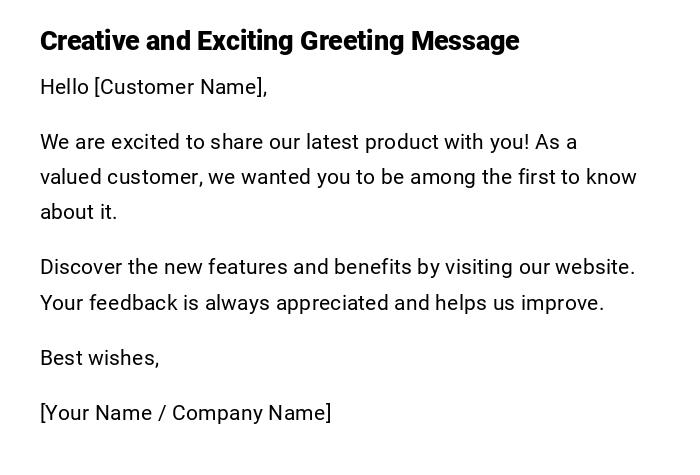 Creative and Exciting Greeting Message Creative and Exciting Greeting Message