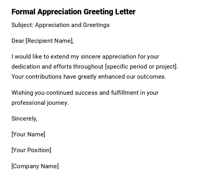 Formal Appreciation Greeting Letter Formal Appreciation Greeting Letter