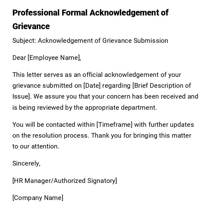 Professional Formal Acknowledgement of Grievance Professional Formal Acknowledgement of Grievance