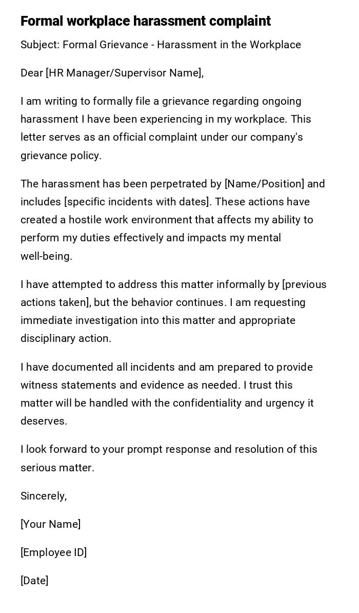 Formal workplace harassment complaint Formal workplace harassment complaint