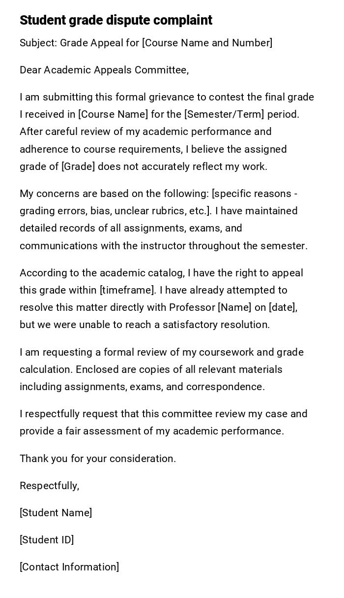 Student grade dispute complaint Student grade dispute complaint
