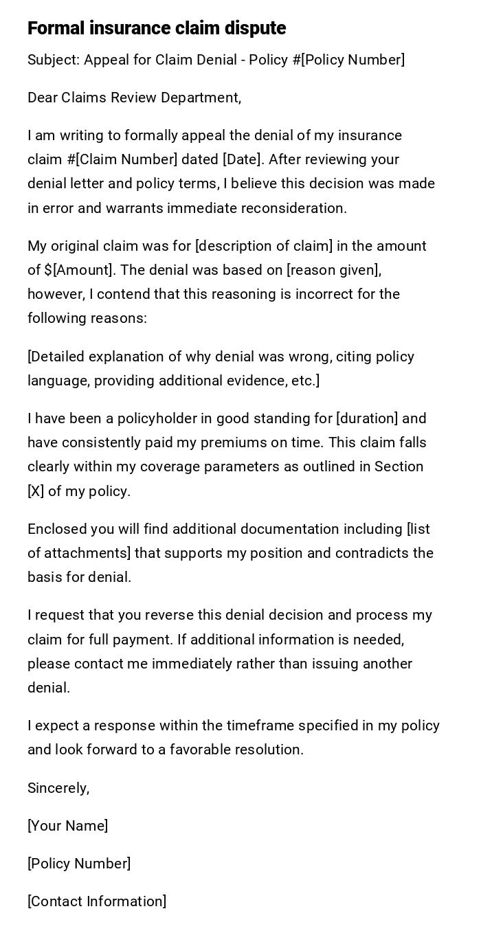 Formal insurance claim dispute Formal insurance claim dispute