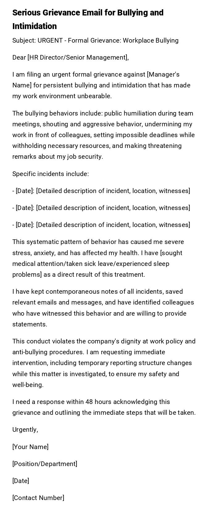 Serious Grievance Email for Bullying and Intimidation Serious Grievance Email for Bullying and Intimidation