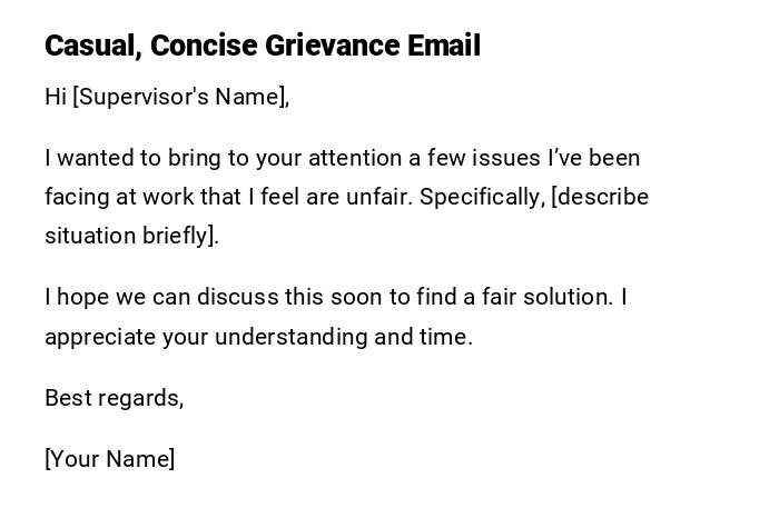 Casual, Concise Grievance Email Casual, Concise Grievance Email