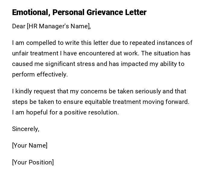 Emotional, Personal Grievance Letter Emotional, Personal Grievance Letter