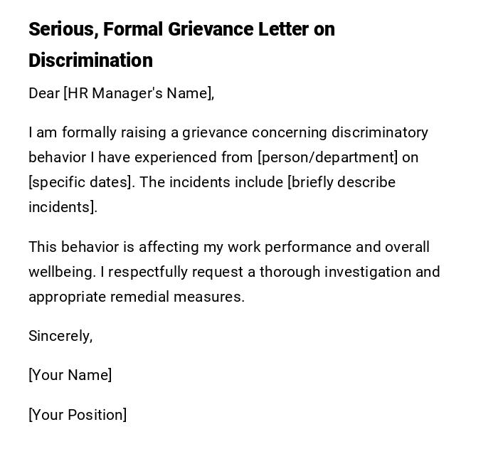 Serious, Formal Grievance Letter on Discrimination Serious, Formal Grievance Letter on Discrimination
