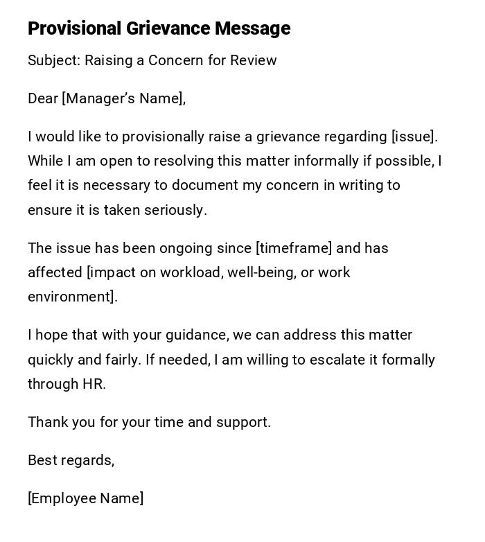 Provisional Grievance Message Provisional Grievance Message