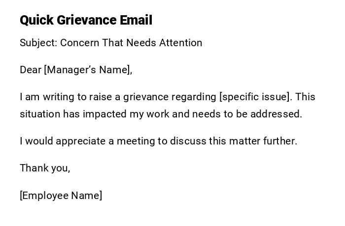 Quick Grievance Email Quick Grievance Email