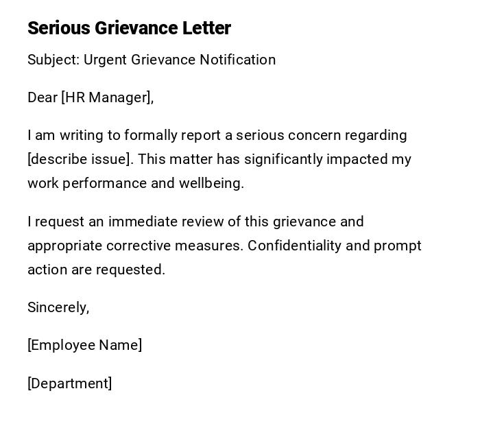 Serious Grievance Letter Serious Grievance Letter