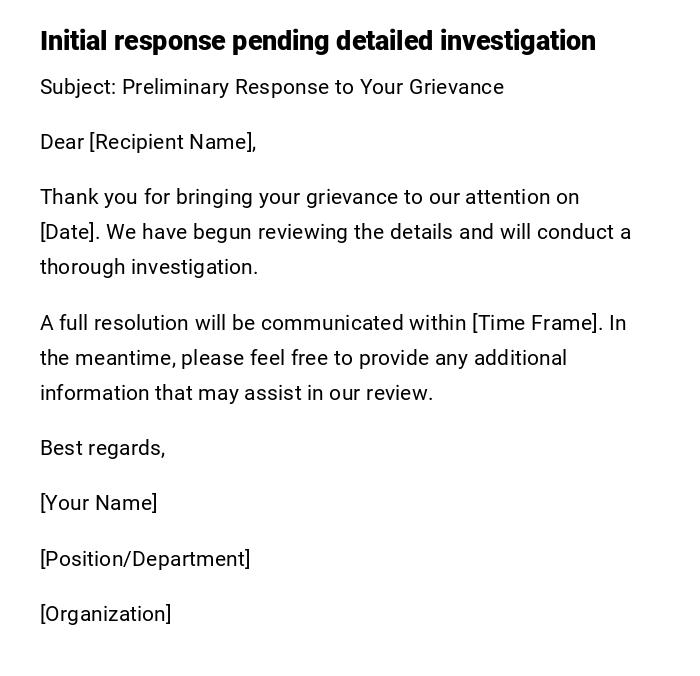 Initial response pending detailed investigation Initial response pending detailed investigation