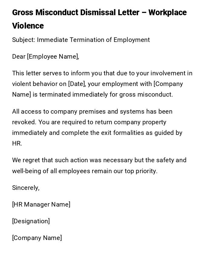Gross Misconduct Dismissal Letter – Workplace Violence Gross Misconduct Dismissal Letter – Workplace Violence