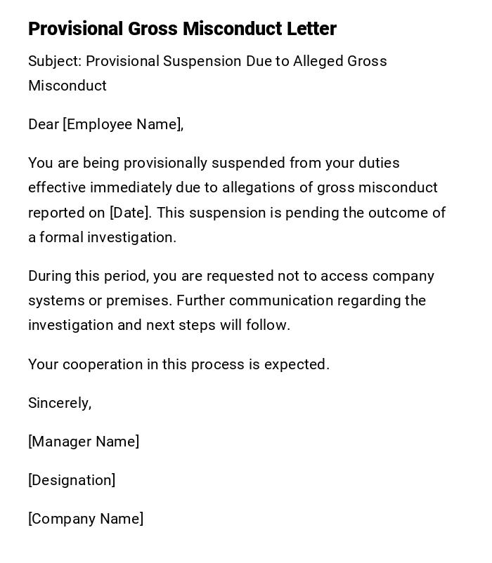 Provisional Gross Misconduct Letter Provisional Gross Misconduct Letter