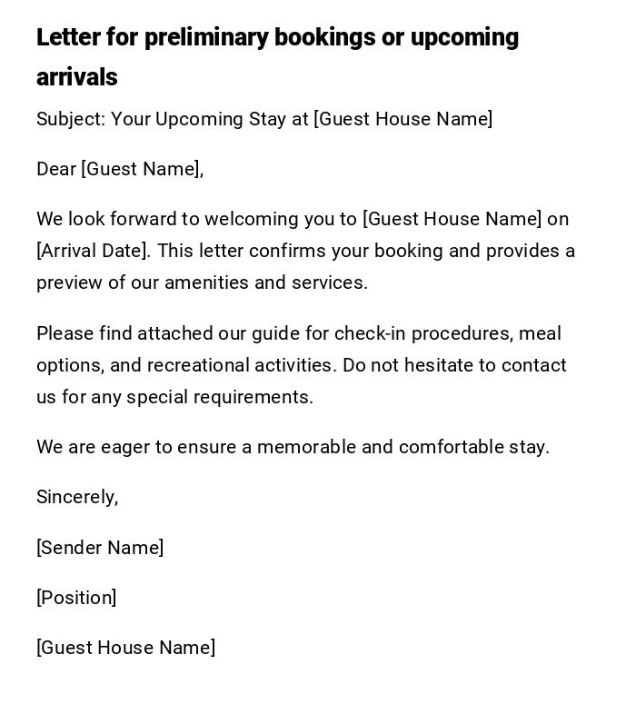 Letter for preliminary bookings or upcoming arrivals Letter for preliminary bookings or upcoming arrivals
