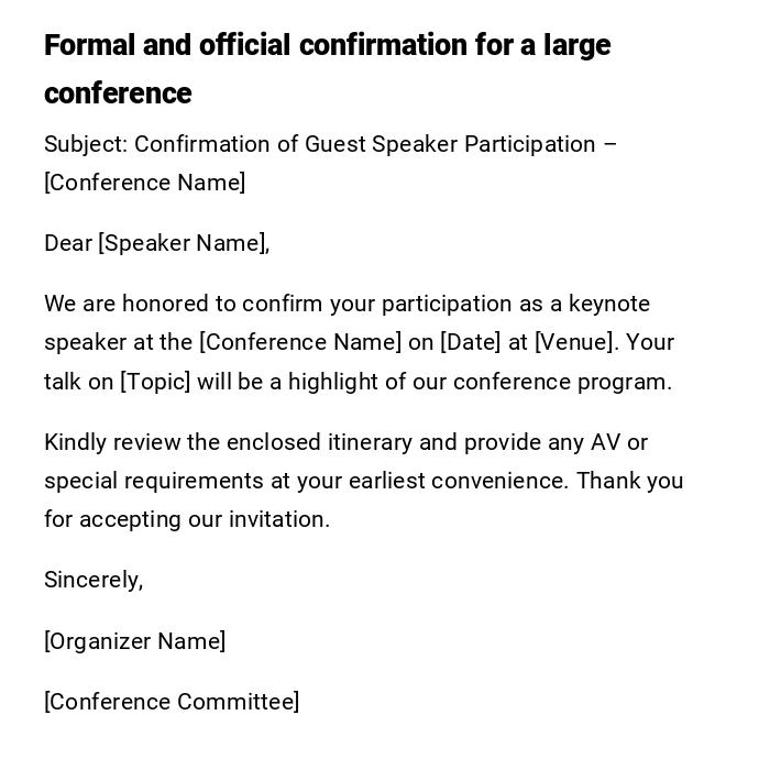 Formal and official confirmation for a large conference