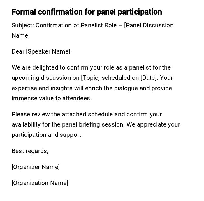Formal confirmation for panel participation