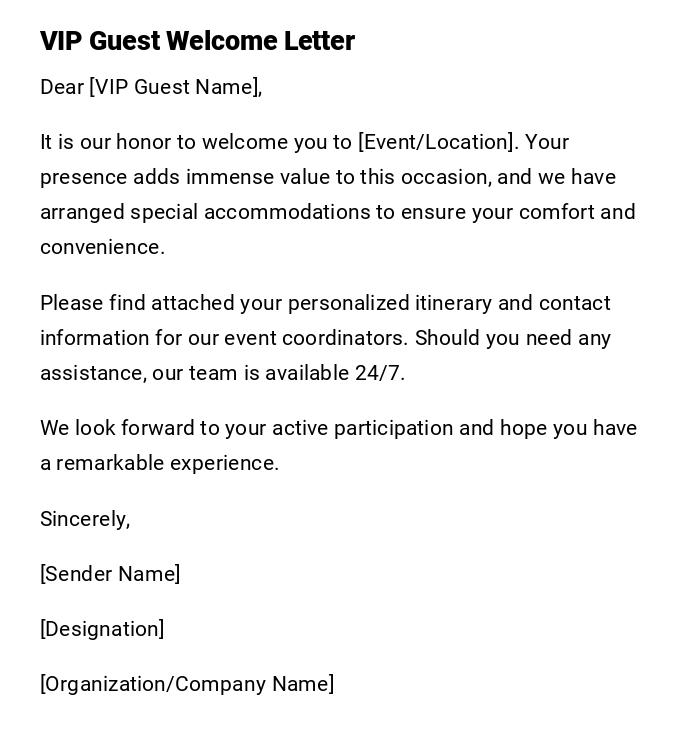 VIP Guest Welcome Letter VIP Guest Welcome Letter