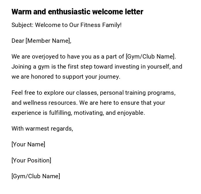 Warm and enthusiastic welcome letter