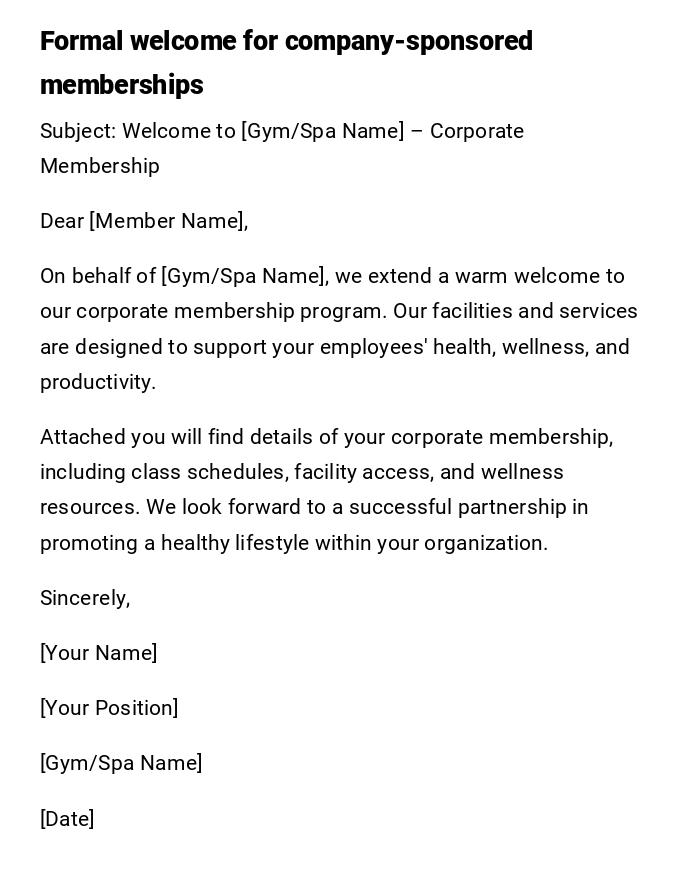 Formal welcome for company-sponsored memberships