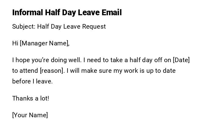 Informal Half Day Leave Email Informal Half Day Leave Email