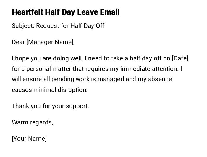 Heartfelt Half Day Leave Email Heartfelt Half Day Leave Email