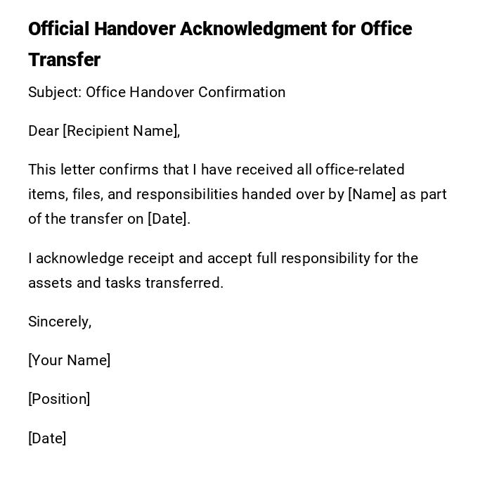 Official Handover Acknowledgment for Office Transfer Official Handover Acknowledgment for Office Transfer