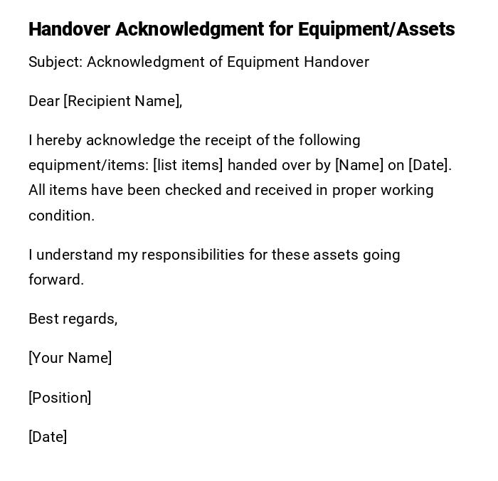 Handover Acknowledgment for Equipment/Assets Handover Acknowledgment for Equipment/Assets