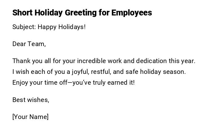 Short Holiday Greeting for Employees Short Holiday Greeting for Employees