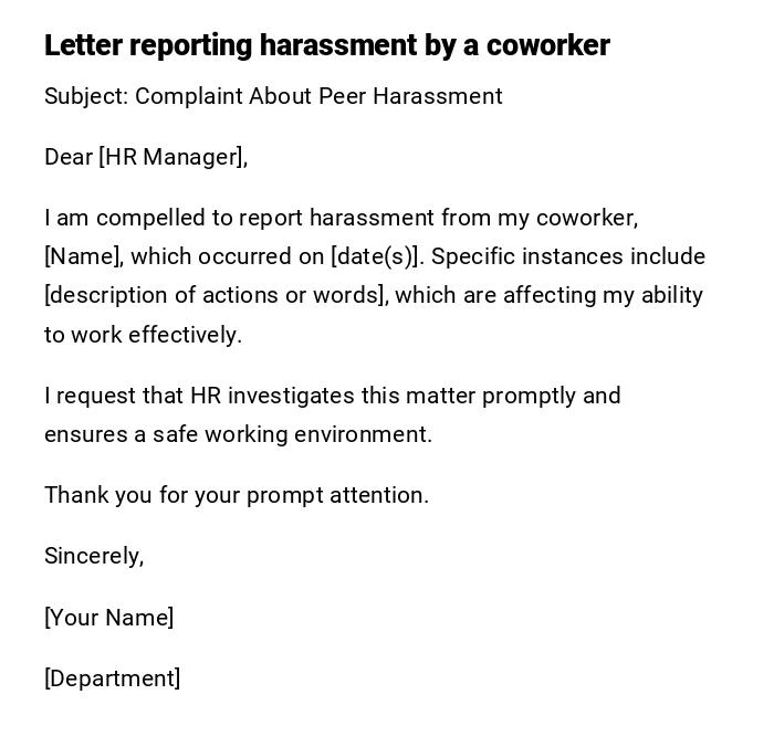 Letter reporting harassment by a coworker Letter reporting harassment by a coworker