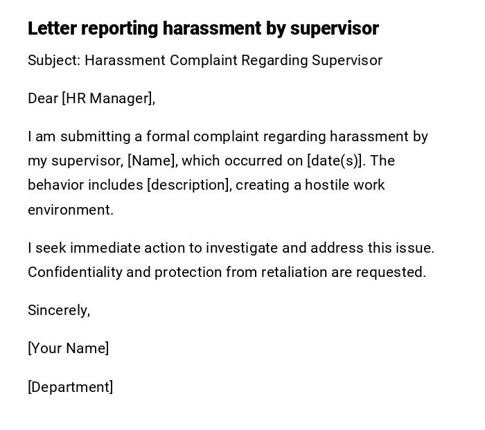 Letter reporting harassment by supervisor Letter reporting harassment by supervisor
