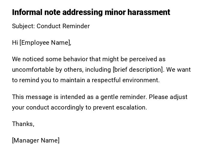 Informal note addressing minor harassment Informal note addressing minor harassment