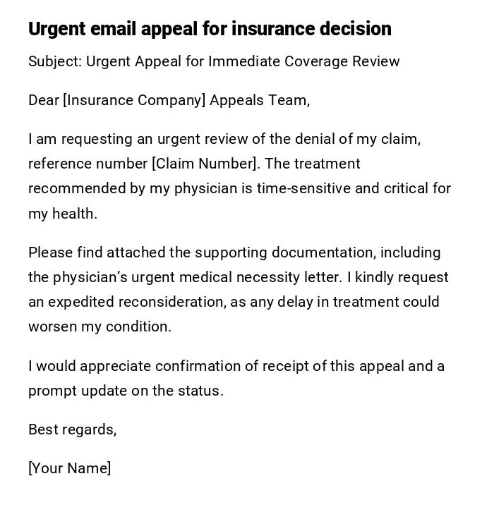 Urgent email appeal for insurance decision Urgent email appeal for insurance decision