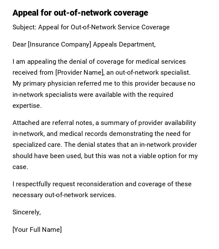 Appeal for out-of-network coverage Appeal for out-of-network coverage
