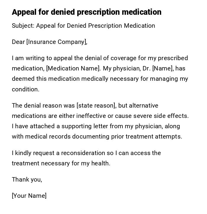 Appeal for denied prescription medication Appeal for denied prescription medication