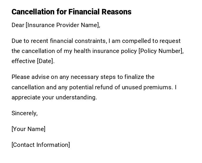 Cancellation for Financial Reasons Cancellation for Financial Reasons