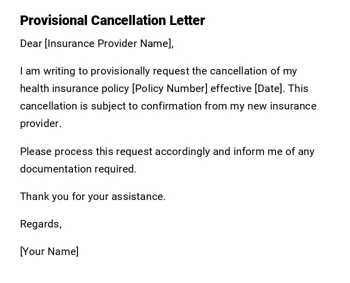 Provisional Cancellation Letter Provisional Cancellation Letter
