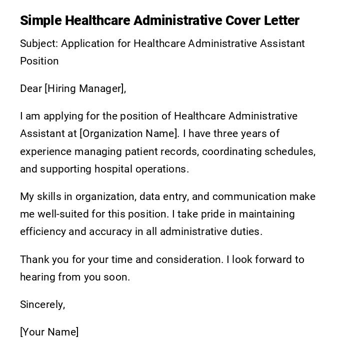 Simple Healthcare Administrative Cover Letter Simple Healthcare Administrative Cover Letter