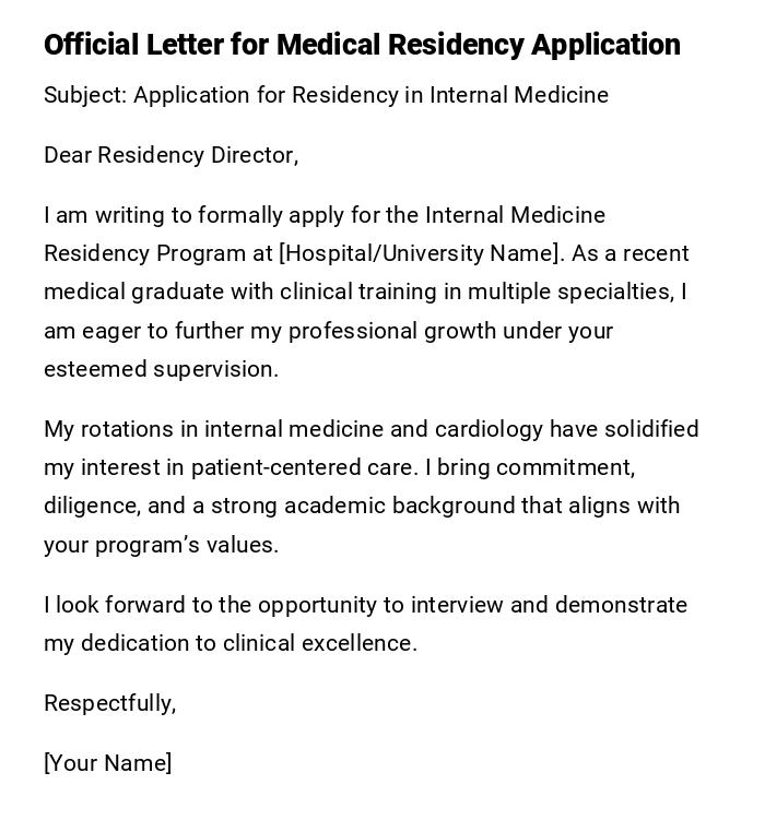 Official Letter for Medical Residency Application Official Letter for Medical Residency Application
