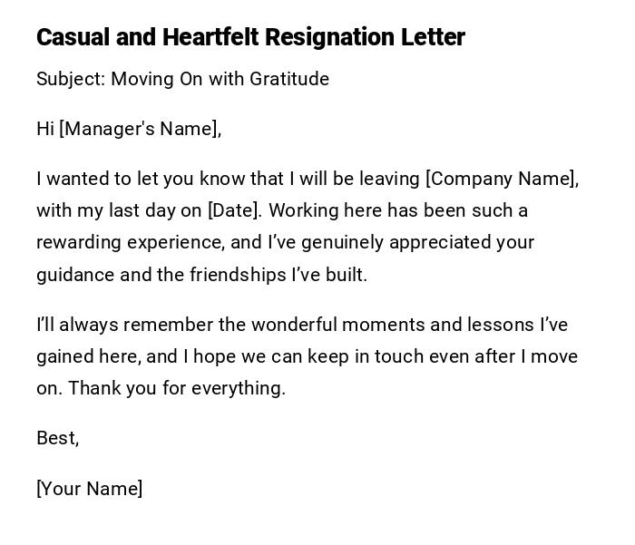 Casual and Heartfelt Resignation Letter
