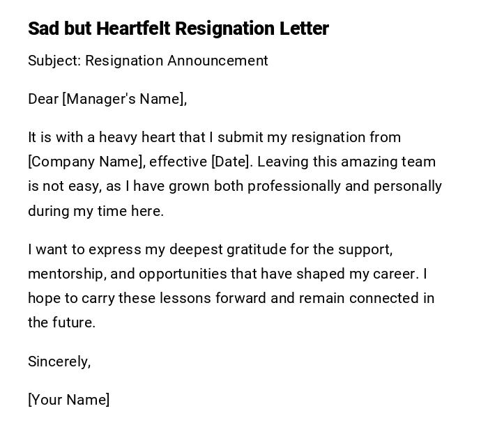 Sad but Heartfelt Resignation Letter