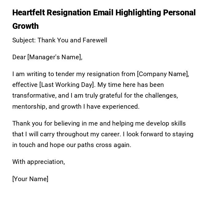 Heartfelt Resignation Email Highlighting Personal Growth