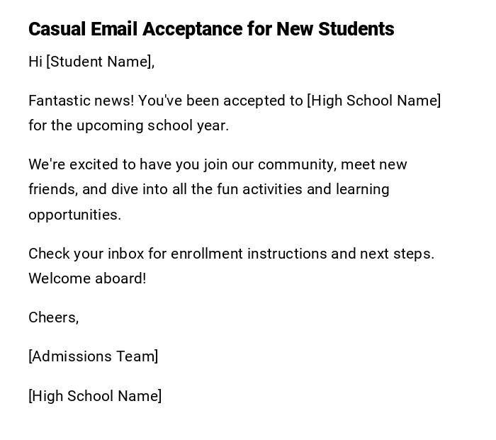 Casual Email Acceptance for New Students Casual Email Acceptance for New Students