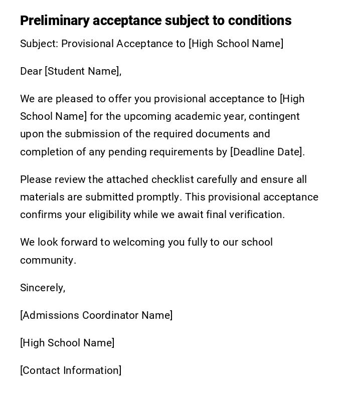 Preliminary acceptance subject to conditions