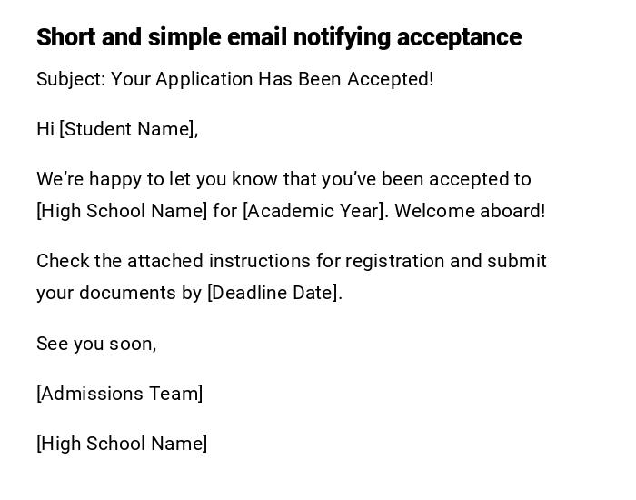 Short and simple email notifying acceptance