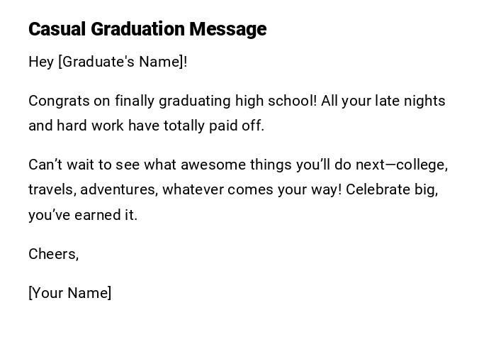 Casual Graduation Message Casual Graduation Message