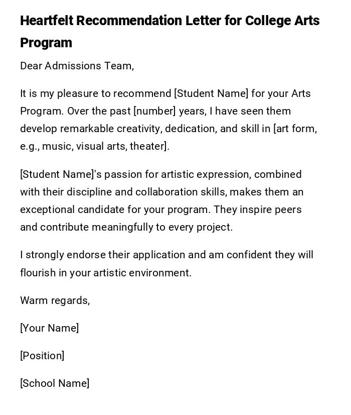 Heartfelt Recommendation Letter for College Arts Program Heartfelt Recommendation Letter for College Arts Program