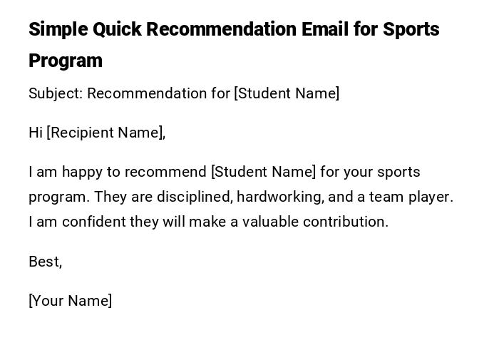 Simple Quick Recommendation Email for Sports Program Simple Quick Recommendation Email for Sports Program